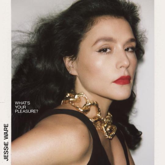 Jessie Ware 《What's Your Pleasure?》