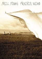 Neil Young 《Prairie Wind》