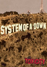 System of A Down 《Toxicity》