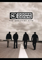 3 Doors Down 《The Greatest Hits》
